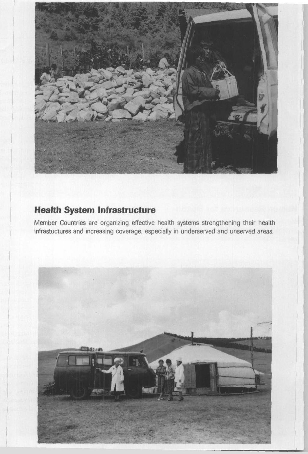 Health System Infrastructure Member Countries are organizing effective health systems
