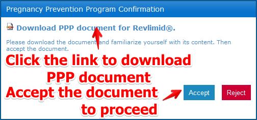 1.5 Confirm PPP documents Once the password is changed you will be prompted to download and accept the Pregnancy Prevention Programme documents The documents you are prompted to download are