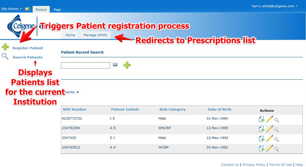 2.1 Landing Page elements The Register Patient link allows you to register a new patient and create the very first epaf The Search Patients link