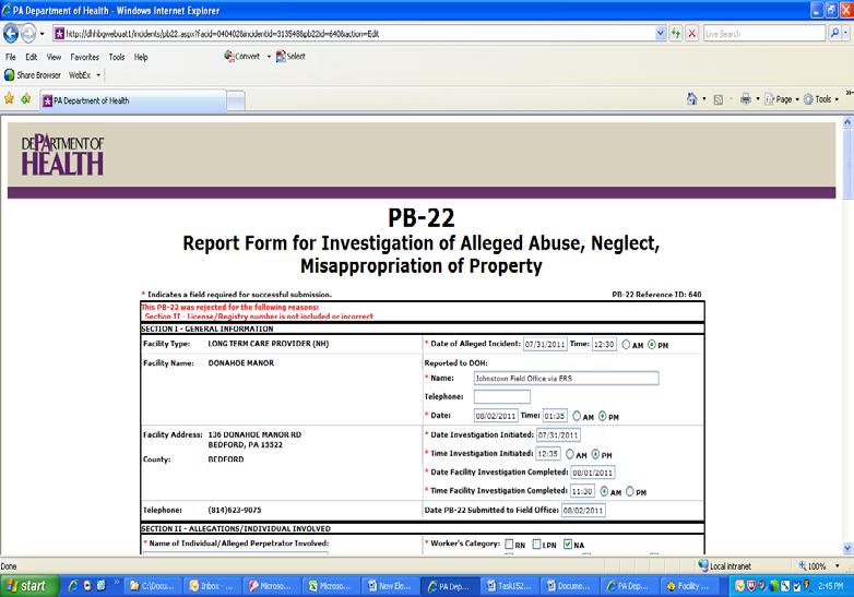 When the facility opens the PB-22 form to review, the reject reason is printed in red type at the left top of the form.