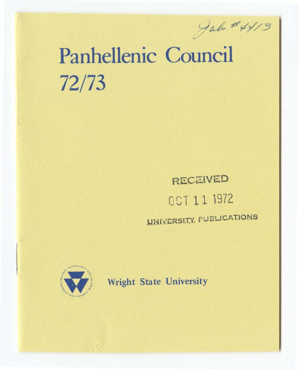 Panhellenic Council 72/73 RECi:::lVED GCT 11 1972.