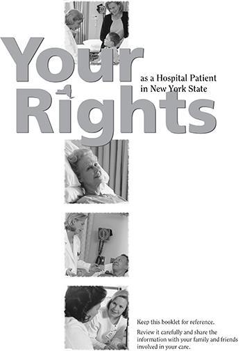 Pre-Surgical Screening Paperwork Information materials Your Rights booklet and Healthcare Proxy/Living