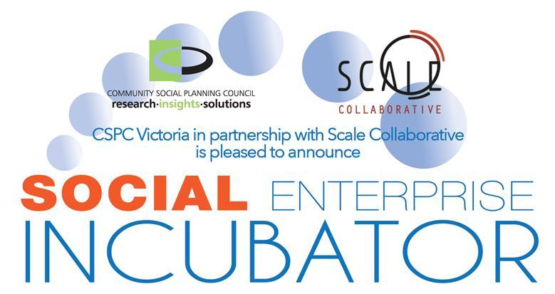 4 P a g e 2016 Social Enterprise Incubator Application Form To apply for the 2016 Social Enterprise Incubator Program, please complete the following application and submit it by email to: