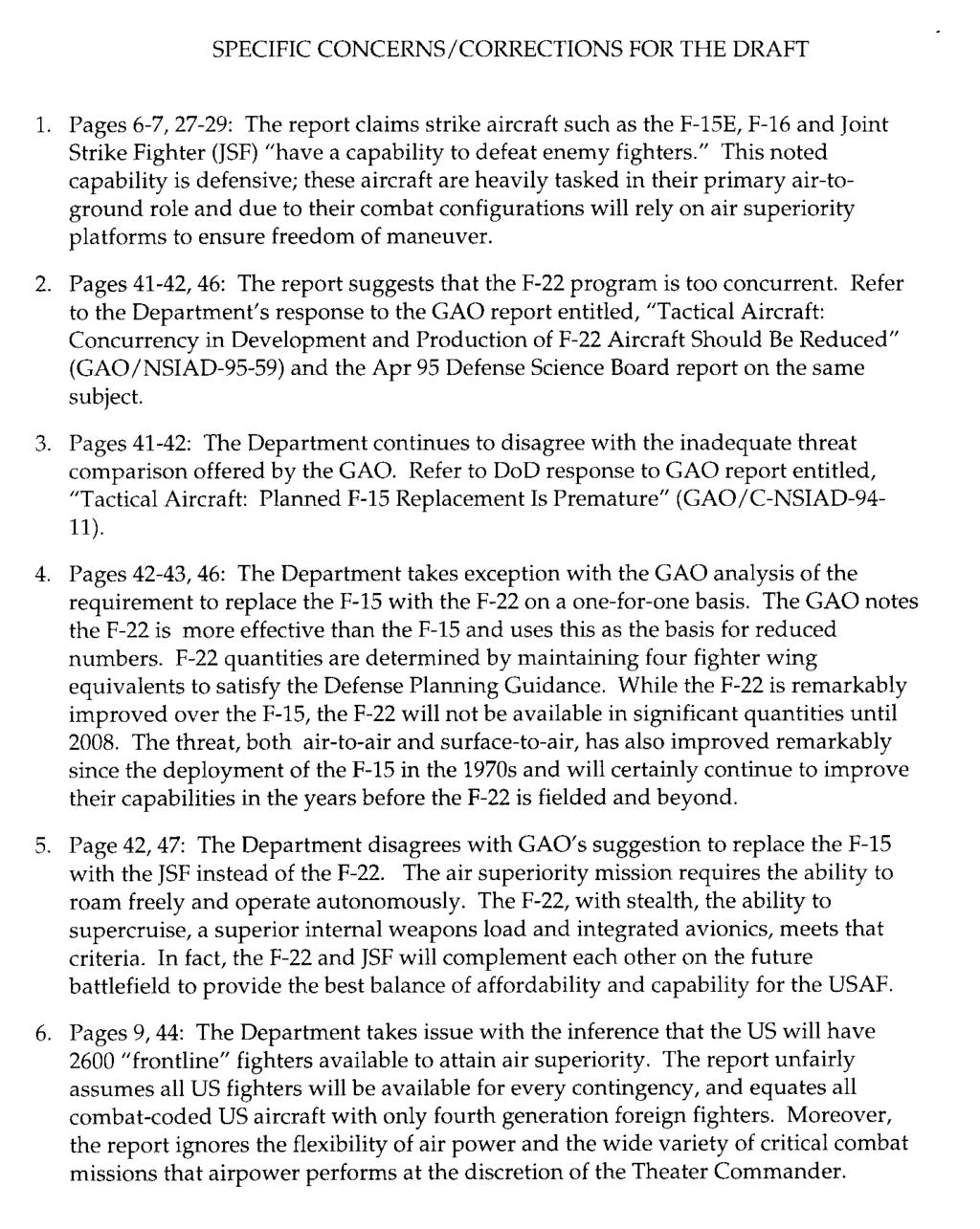 Appendix III Comments From the Department of Defense Now on pp. 7, 21-22. See comment 7. Now on pp. 27-28 and 30. See comment 8. See pp.