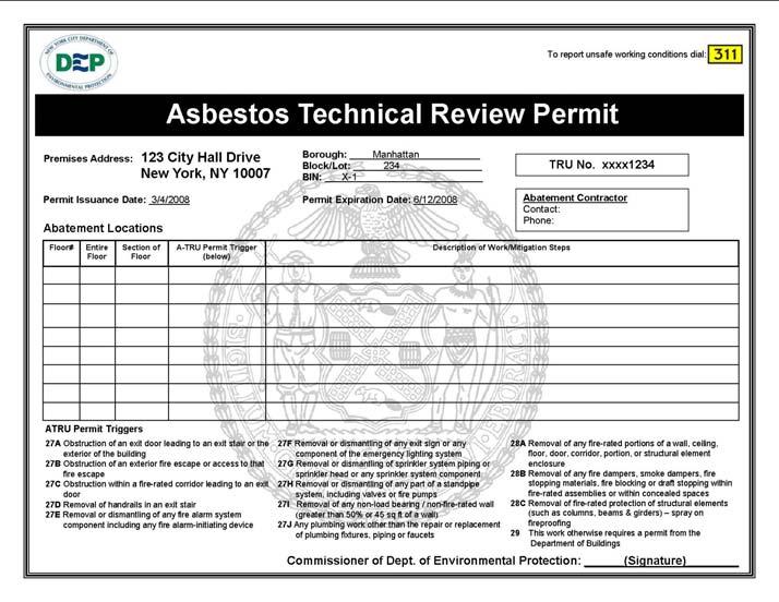 A-TRU Review Applicants for asbestos abatement projects undergoing A-TRU review may need to prepare a Work Place Safety Plan along with an ACP-7 The Work Place Safety Plan may include PE/RA prepared