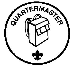 TROOP QUARTERMASTER Type: Appointed by the Senior Patrol Leader Reports to: Assistant Senior Patrol Leader Description: The Troop Quartermaster keeps track of troop equipment and sees that it is in