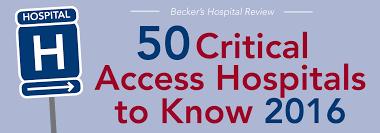 Hospital in New England Becker's Hospital Review 50 Critical Access Hospitals to Know Becker's Hospital Review 50