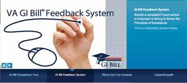 their needs. GI Bill Feedback System Submit a complaint if your school or employer is failing to follow the Principles of Excellence.