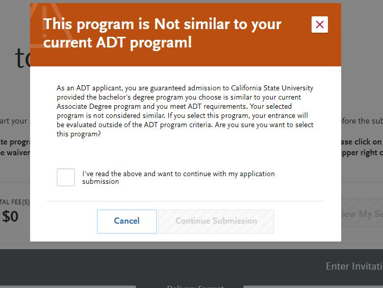 Selecting a Major that is Different than ADT you selected If you are completing the ADT and you select a
