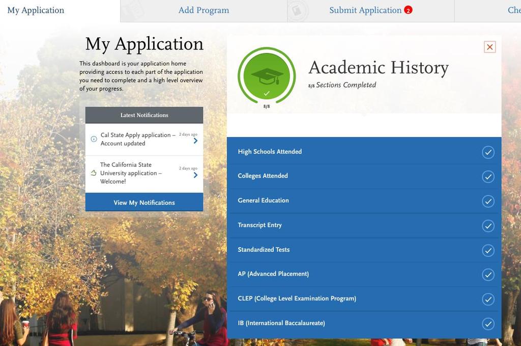 Academic History Quadrant Contains questions under several tiles: High Schools Attended Colleges Attended Transcript Entry Transcript Review General