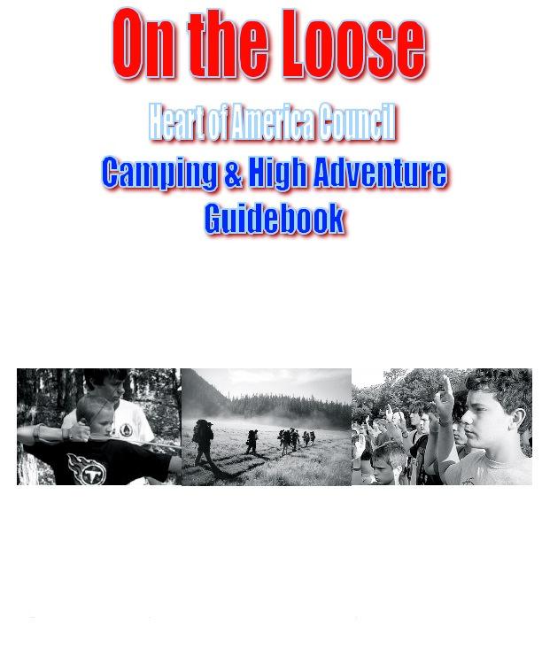 Everything you need to know about more than 90 of the best camps in the region Including more than 60 High Adventure