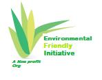 ENVIRONMENTAL FRIENDLY INITIATIVE Protecting the Environment through