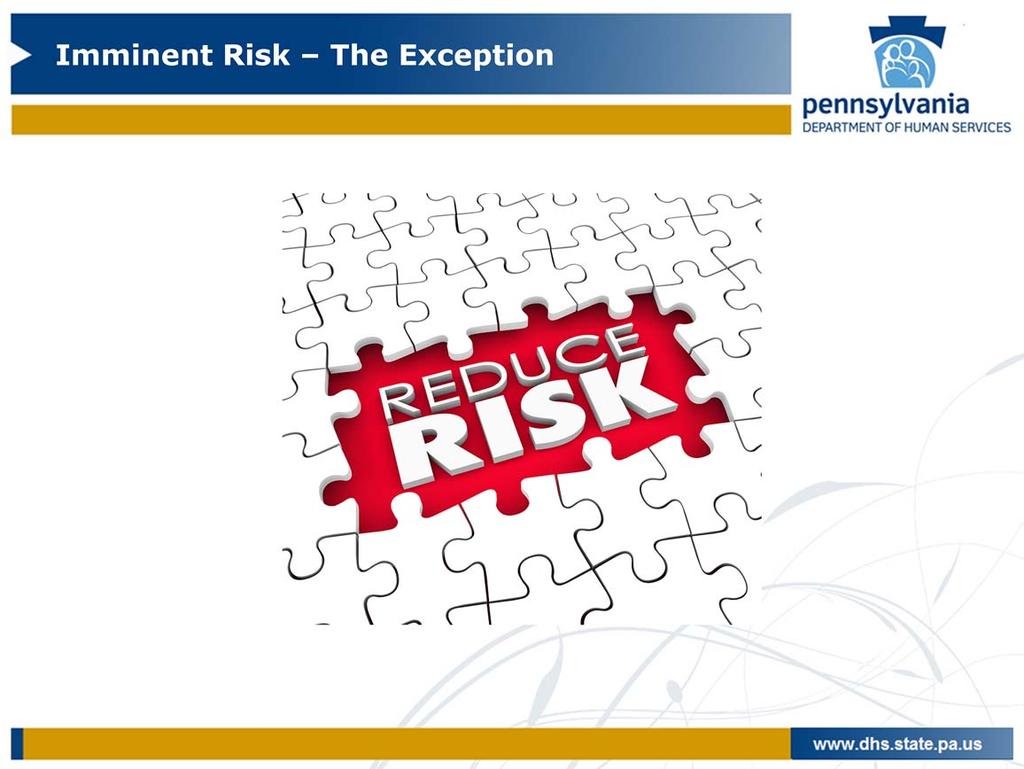 20 Previous risk training focused on imminent risks with severe consequences.