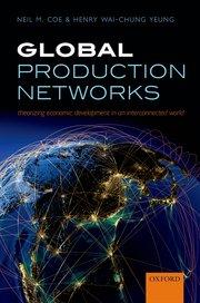 Global Production Networks Global Production Network (GPN) theory understands regional economic development as a process