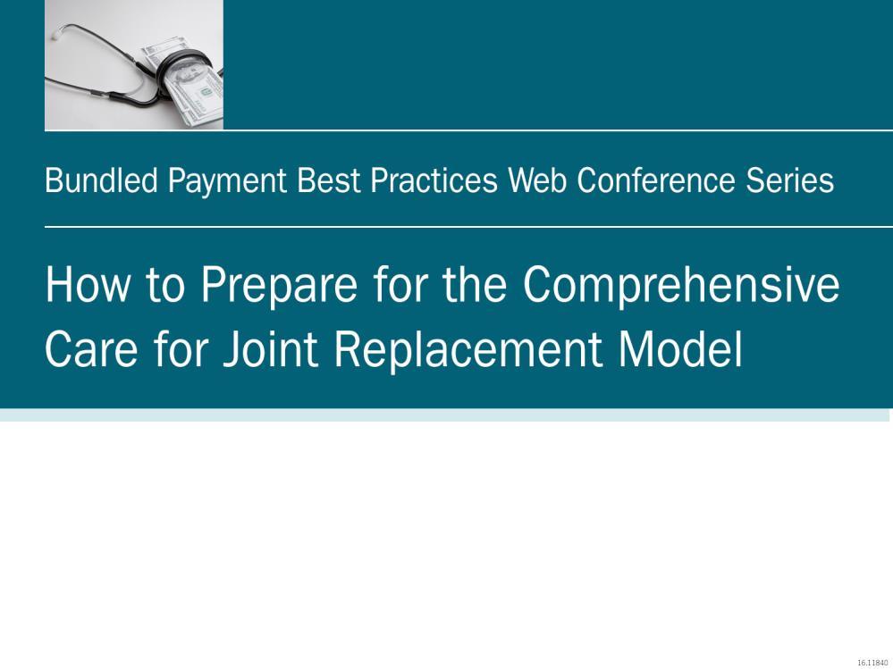 Get Ready for the Comprehensive Joint Replacement