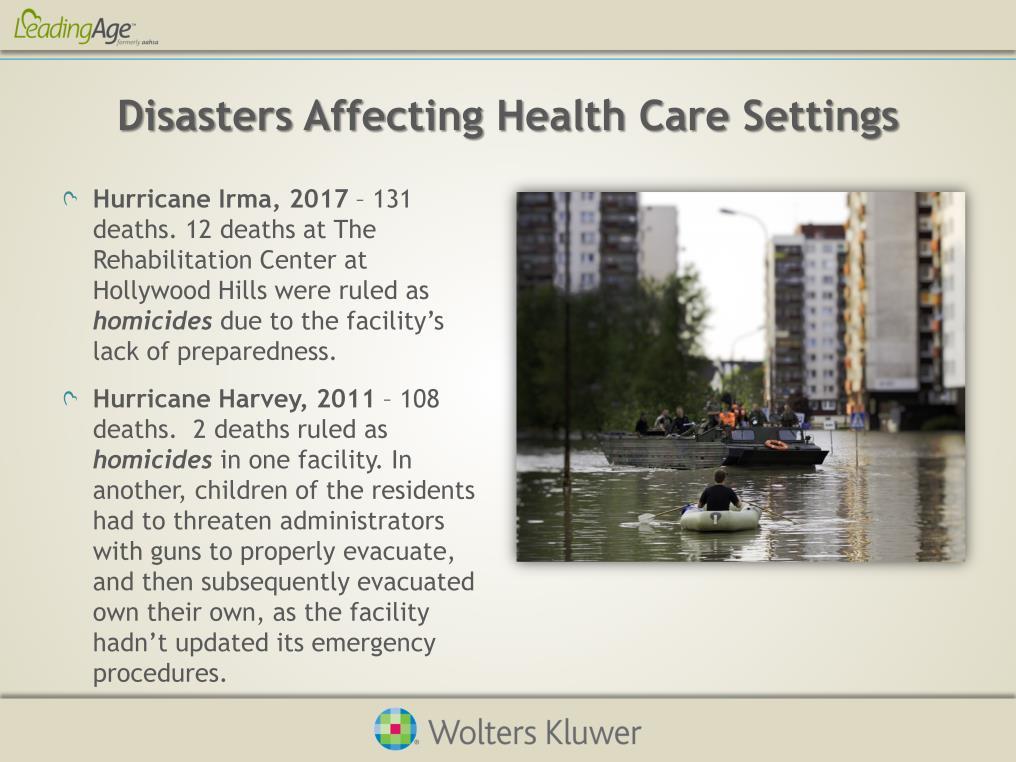 In the last 20 years, many disasters have struck the United States. Most of these events have had an effect on health care settings.