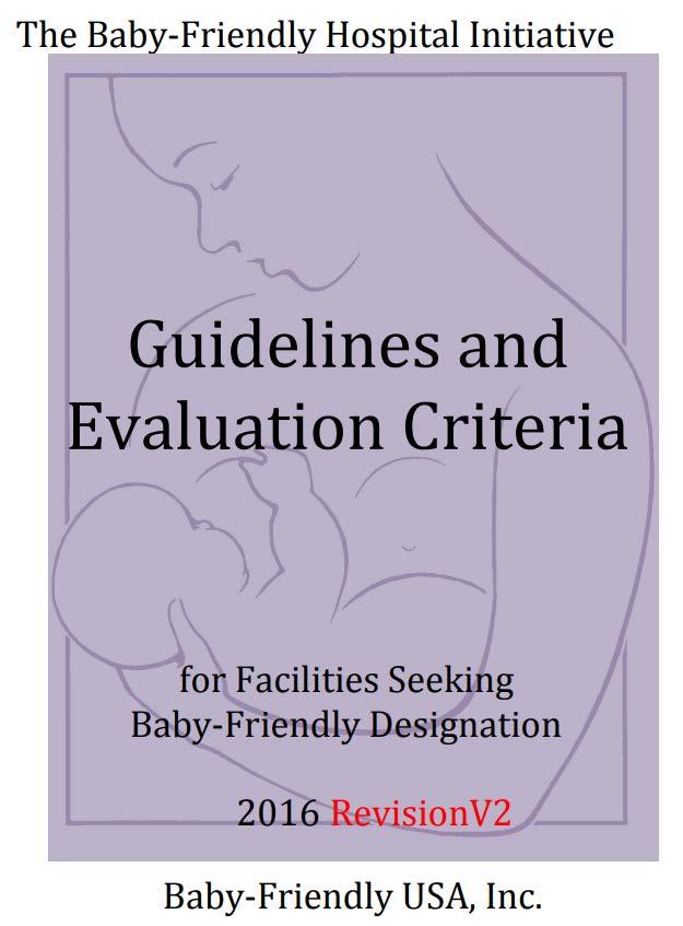 Baby-Friendly Guidelines and Evaluation Criteria 5.