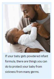Safe Formula Prep Education Standards BFUSA bases their standards on CDC Guidance, which state: If your baby is very young (younger than 3 months old), was born
