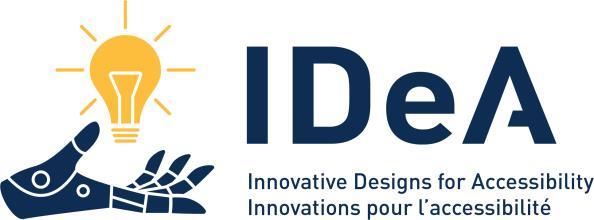 Objective The Innovative Design for Accessibility (IDeA) student competition aims to inspire students to use their creativity to develop innovative, cost-effective and practical solutions to
