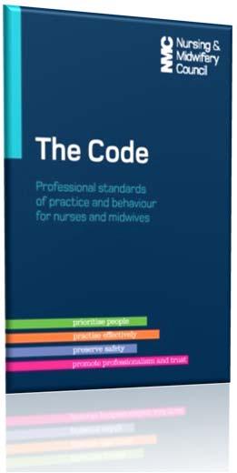 What is the new Code? The NMC has updated its Code of professional standards.