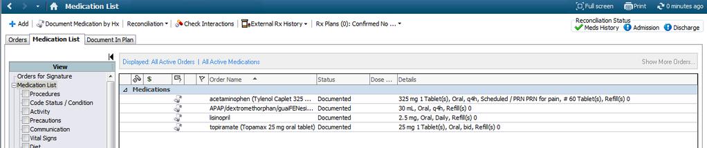 History button Click in any field to change the details, if needed Now the medications have been documented.