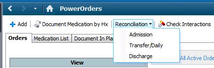 Transfer/Daily Reconciliation On 6/23/15, Transfer reconciliation became Transfer/Daily reconciliation and includes ALL orders, not just medications.