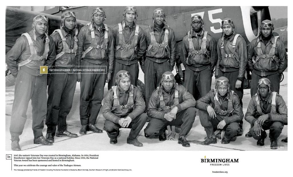 2013 Honoree The Tuskegee Airmen of Alabama Alabama has stood as