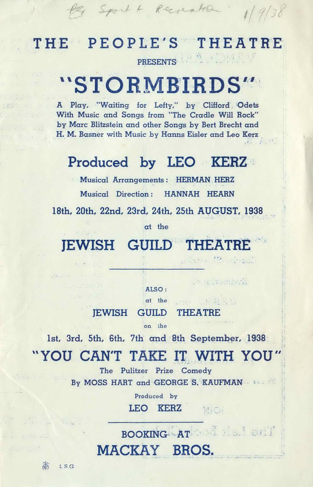 THE PEOPLE'S THEATRE PRESENTS "STORMBIRDS" A Play, "W aiting for Lefty," by Clifford Odets With Mu