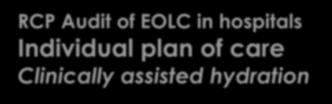 RCP Audit of EOLC in