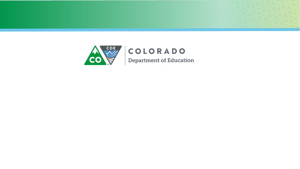 COLORADO Department of Education Supplement, Not Supplant