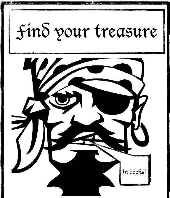 IT S COMPETITION TIME ARRRGGGHHH find your treasure in books. This year s Book Week theme is Find your Treasure. Who searches for treasure? Pirates!