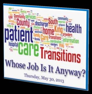 Care Transitions (2biv) Key Project Components Standardized protocols for Care Transitions Intervention Model (evidence-based) with all participating hospitals, partnering with other appropriate