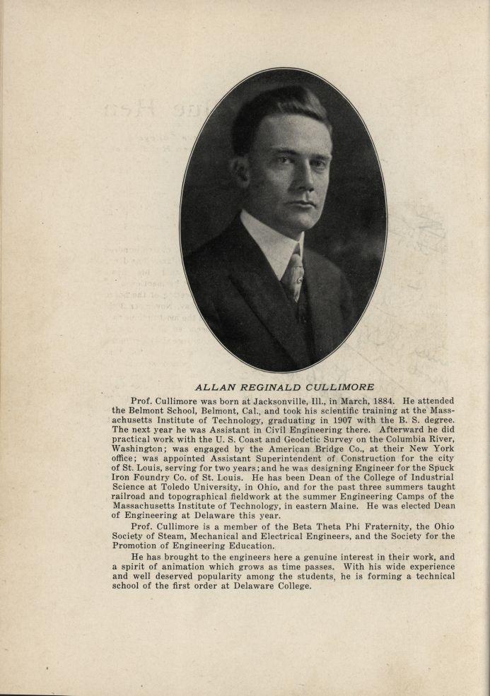 ALLAN REGINALD CULLIMORE Prof. Cullimore was born at Jacksonville, 111., in March, 1884. He attended the Belmont School, Belmont, Cal.