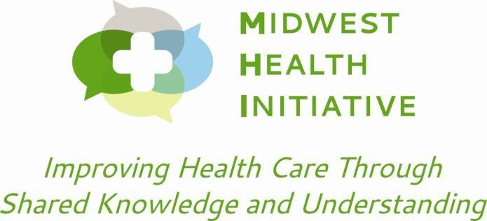 Acknowledgements MHI would like to thank The Robert Wood Johnson Foundation; the Network for Regional Healthcare Improvement and its technical advisors Brantley Scott and Judy Loren; Jodi Woodruff,