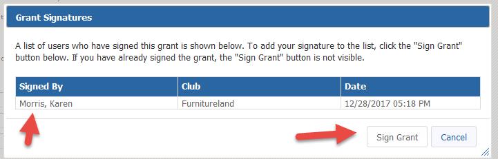 That person should log on to his/her DACdb account, then access the grant and click on Club: Sign Grant Application in the upper right hand corner.