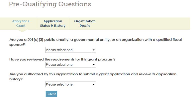 PART 5: Selecting a Grant Program & Determining Eligibility Select a Grant Program From this screen you can select the grant program to which you are applying.