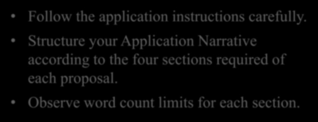 Application Tips Follow the application instructions carefully.
