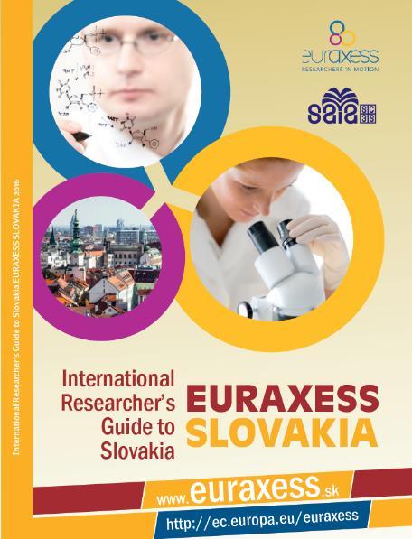 PUBLIKÁCIE EURAXESS SLOVENSKO Sprievodca mobilitou výskumných pracovníkov nové vydanie tento