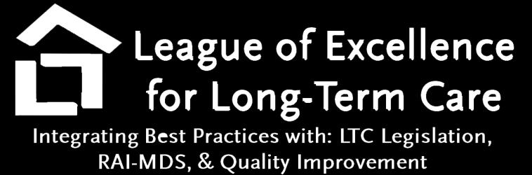 Leaders to integrate best practices with LTC legislation, quality