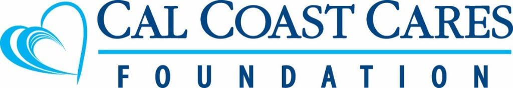 2017 Cal Coast Cares Foundation Foster Student Program Cal Coast Cares Foundation Credit Union is pleased to announce a scholarship award program to college-bound high school seniors and current