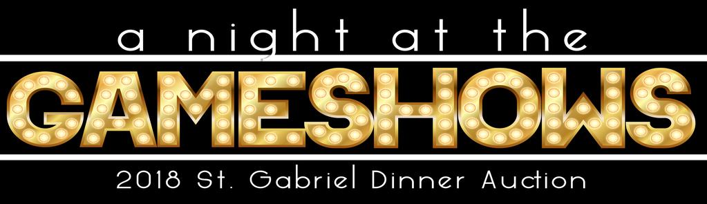 Gabriel Parish/School Dinner Auction Thank you For Supporting St.