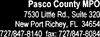 , Suite 320 New Port Richey, FL 34654 7271847-8140 fax: 7271847-8084 Pinellas County MPO 600 Cleveland St.