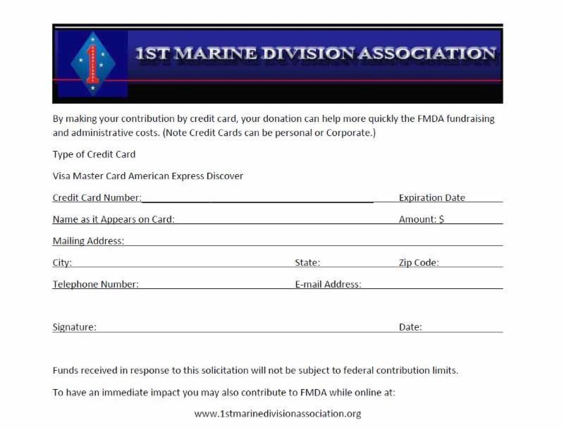GENERAL FUND DONATIONS All FMDA Members please use your USAA card- the First Marine Division Association, Inc gets a small but helpful rebate.