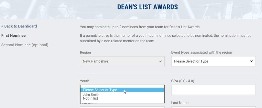 After selecting the event where the nominee will be competing, you must select Not in list under Youth.