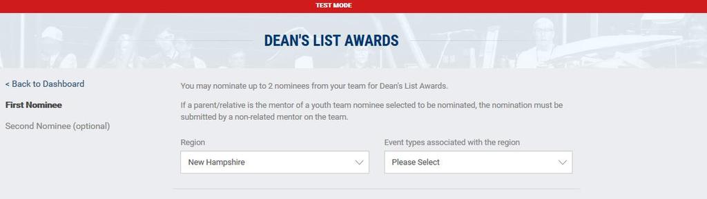 22 FIRST Tech Challenge Dean s List Award Nomination Guide International If you would like to make a second submission, navigate back to the top of the page.