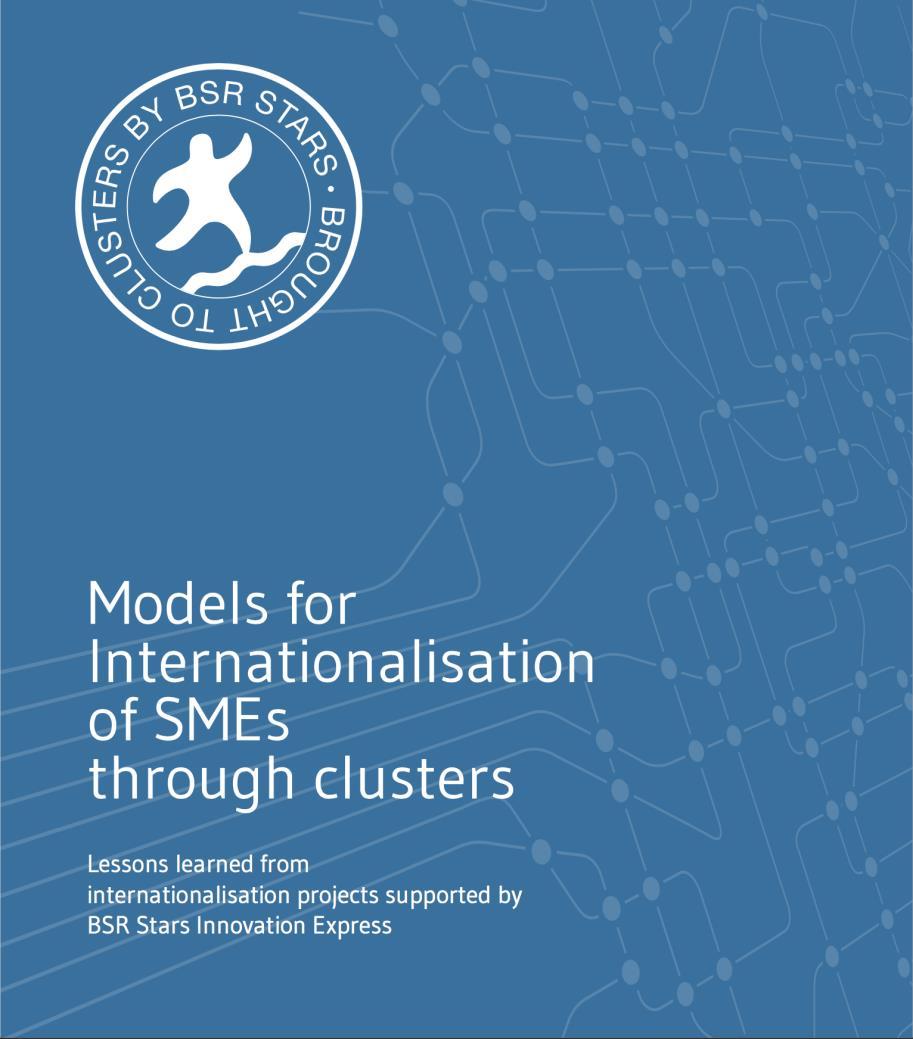 MODELS AND METHODS FOR SME INTERNATIONALIZATION THROUGH CLUSTERS Cluster internationalization along the value chain Cross-sectorial cluster innovation SMEs