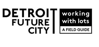 The Detroit Future City Implementation Office (DFC), in partnership with The Fred A. and Barbara M.