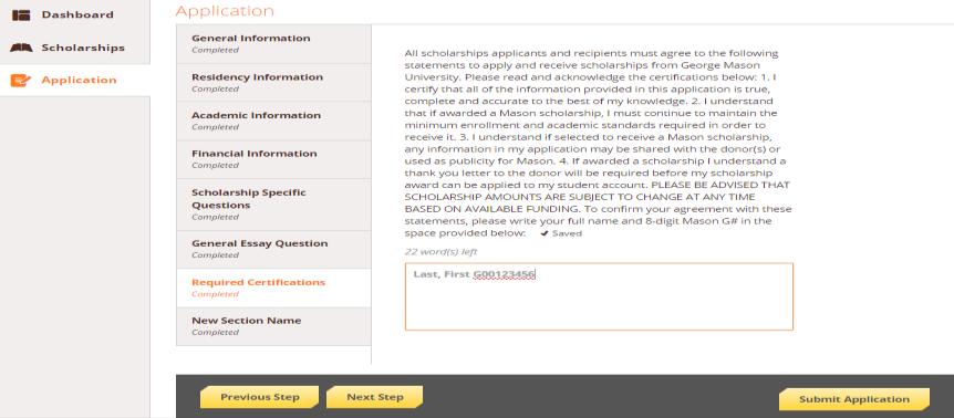 All required sections must be completed before you select the Submit Application option at the bottom right corner of the