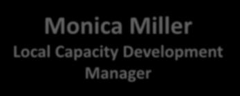 Q & A Monica Miller Local Capacity