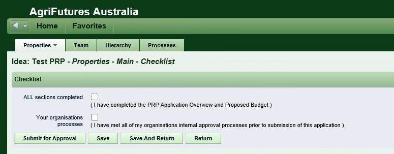 All sections completed I have completed the PRP Application Overview and Proposed Budget Your organisations processes - I have met all of my organisations internal